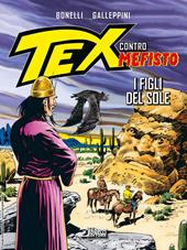 I figli del sole. Tex contro Mefisto