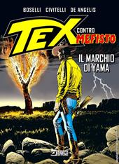 Tex contro Mefisto. Vol. 6: Il marchio di Yama