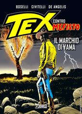 Il marchio di Yama. Tex contro Mefisto