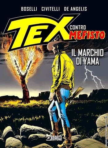 Il marchio di Yama. Tex contro Mefisto - Mauro Boselli - Libro Sergio Bonelli Editore 2024 | Libraccio.it