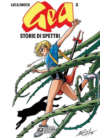 Gea. Vol. 2: Storie di spettri - Luca Enoch - Libro Sergio Bonelli Editore 2024 | Libraccio.it