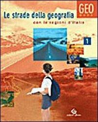 Le strade della geografia. Geobase. Con atlante-Il mio portfolio di geografia. Materiali per il docente. Ediz. riforma. Per la Scuola media. Vol. 1: La geografia generale, l'Europa, l'Italia  - Libro Garzanti Scuola 2004 | Libraccio.it
