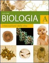 Biologia. Vol. A: I meccanismi della vita. Con Bioenglish. Con CD-ROM - Cecie Starr - Libro Garzanti Scuola 2006 | Libraccio.it