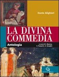 La Divina Commedia. Antologia. - Dante Alighieri - Libro Garzanti Scuola 2010 | Libraccio.it