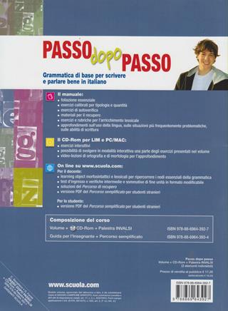 Passo dopo passo. Grammatica di base per scrivere e parlare bene italiano-Palestra INVALSI. - Claudia Savigliano, Gloria Farisè - Libro Garzanti Scuola 2011 | Libraccio.it