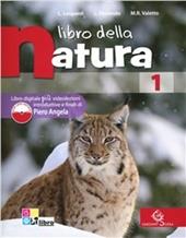 Libro della natura. Con espansione online. Vol. 1