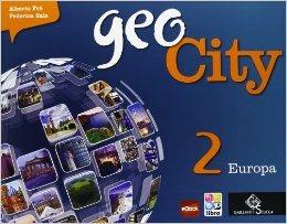 Geocity. Con Atlante. Con e-book. Con espansione online. Vol. 2: Europa. - Alberto Fré, Federica Sala - Libro Garzanti Scuola 2013 | Libraccio.it