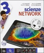 Scienze network. Ediz. curricolare. Con DVD-ROM. Con e-book. Con espansione online. Vol. 3
