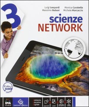 Scienze network. Ediz. curricolare. Per la Scuola media. Con DVD-ROM. Vol. 3 - BUBANI M   CARABELLA M, MARCACCIO M - Libro Garzanti Scuola 2016 | Libraccio.it