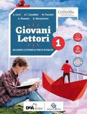 Giovani lettori-Giovani scrittori. Con Mito ed epica ed Easy eBook (su dvd). Per la Scuola media. Con DVD-ROM. Vol. 1 - A. Corti, A. T. Canobbio, M. Franzini - Libro Garzanti Scuola 2018 | Libraccio.it