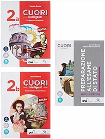 Cuori intelligenti. Ediz. rossa. Con Preparazione all'esame di Stato. Con ebook. Con espansione online. Vol. 2A-2B - C. Giunta - Libro Garzanti Scuola 2018 | Libraccio.it