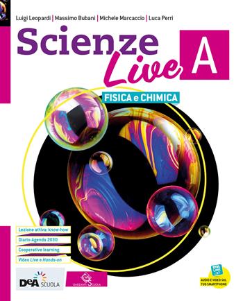 Scienze live. Ediz. tematica. Con Diario e Agenda per la sostenibilità. Con e-book. Con espansione online. Con DVD-ROM. Vol. A-B-C-D: Chimica e fisica-Biologia dei viventi-Biologia dell'uomo e genetica-Scienze della Terra e astronomia - Luigi Leopardi, Massimo Bubani, Michele Marcaccio - Libro Garzanti Scuola 2020 | Libraccio.it