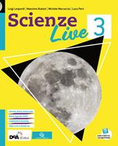Scienze live. Ediz. curricolare. Con e-book. Con espansione online. Con DVD-ROM. Vol. 3