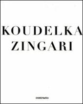 Zingari. Ediz. illustrata