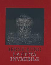 La città invisibile. Ediz. illustrata