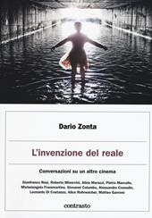 L' invenzione del reale. Conversazioni su un altro cinema