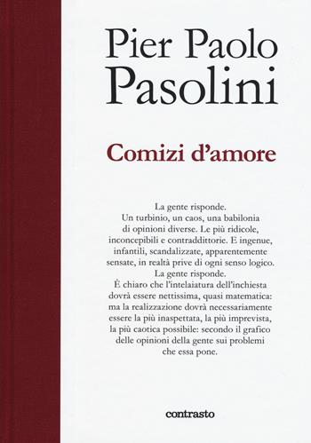 Comizi d'amore - Pier Paolo Pasolini - Libro Contrasto 2015, In parole | Libraccio.it