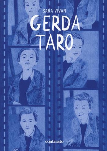 Gerda Taro - Sara Vivian - Libro Contrasto 2019 | Libraccio.it