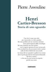 Henri Cartier-Bresson. Storia di uno sguardo