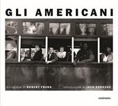 Gli americani. Ediz. illustrata