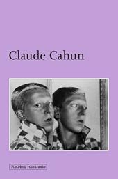 Claude Cahun. Ediz. illustrata