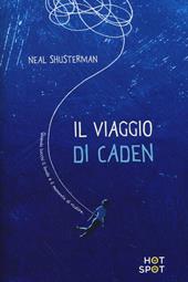 Il viaggio di Caden