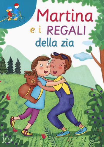 Martina e i regali della zia - Sofia Gallo, Silvia Baroncelli - Libro Il Castoro 2018, Tandem | Libraccio.it