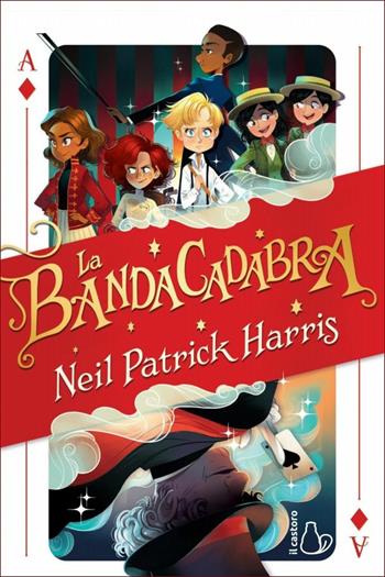 La BandaCadabra. Vol. 1 - Neil Patrick Harris, Lissy Marlin - Libro Il Castoro 2018, Il Castoro bambini | Libraccio.it