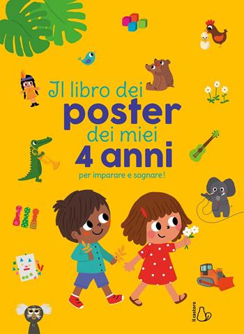 Il libro dei poster dei miei 4 anni per imparare e sognare! Ediz. a colori - Caroline & Virginie, Isabelle Jacqué - Libro Il Castoro 2019, Il Castoro bambini | Libraccio.it