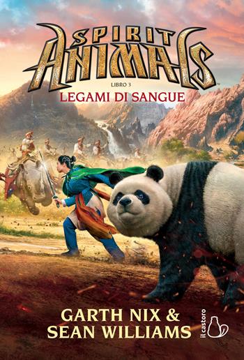 Legami di sangue. Spirit animals. Vol. 3 - Garth Nix, Sean Williams - Libro Il Castoro 2019, Il Castoro bambini | Libraccio.it