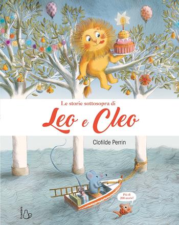 Le storie sottosopra di Leo e Cleo. Ediz. a colori - Clotilde Perrin - Libro Il Castoro 2019, Il Castoro bambini | Libraccio.it