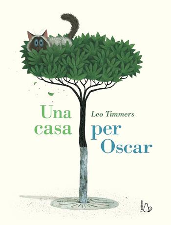 Una casa per Oscar - Leo Timmers - Libro Il Castoro 2019 | Libraccio.it