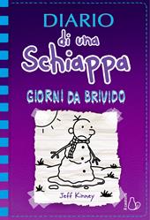 Diario di una Schiappa. Giorni da brivido