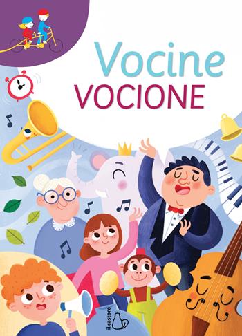 Vocine vocione - Cristina Bellemo, Laura Deo - Libro Il Castoro 2020, Tandem | Libraccio.it