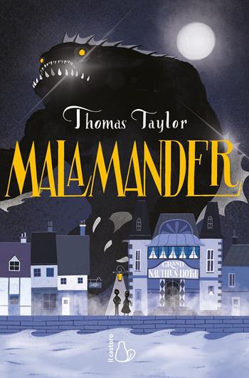 Malamander - Thomas Taylor - Libro Il Castoro 2020, Il Castoro bambini | Libraccio.it