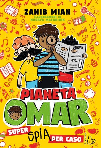 Pianeta Omar. Super spia per caso - Zanib Mian - Libro Il Castoro 2021, Il Castoro bambini | Libraccio.it