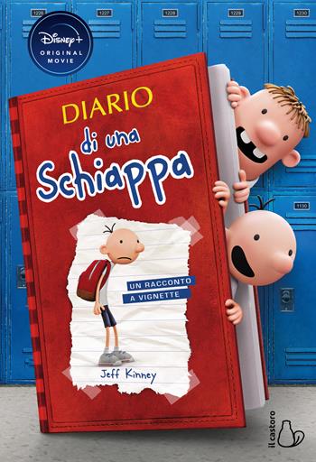 Diario di una schiappa. Ediz. speciale Disney+ - Jeff Kinney - Libro Il Castoro 2021, Il Castoro bambini | Libraccio.it