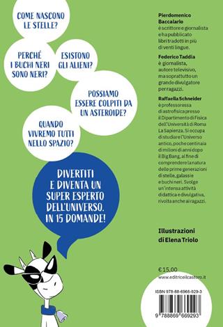 Quanto è lungo un anno luce? Le 15 domande - Pierdomenico Baccalario, Federico Taddia - Libro Il Castoro 2022, Le 15 domande. Enciclopedia per ragazzi | Libraccio.it