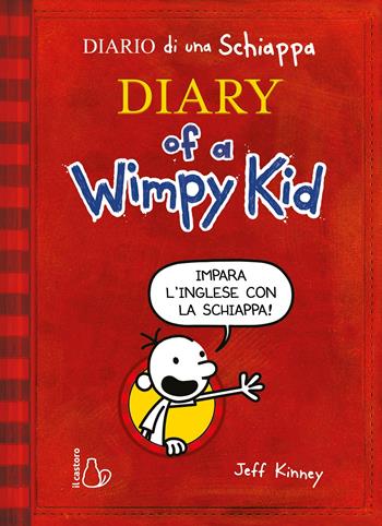 Diary of a Wimpy Kid. Impara l’inglese con la Schiappa! - Jeff Kinney - Libro Il Castoro 2022, Il Castoro bambini | Libraccio.it