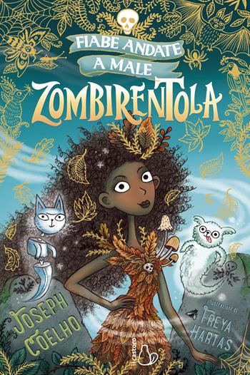 Zombierentola. Fiabe andate a male - Joseph Coelho - Libro Il Castoro 2022, Il Castoro bambini | Libraccio.it