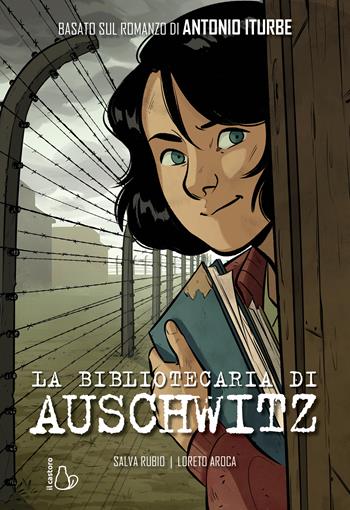 La bibliotecaria di Auschwitz - Salva Rubio - Libro Il Castoro 2023 | Libraccio.it