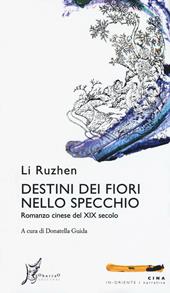 Destini dei fiori nello specchio