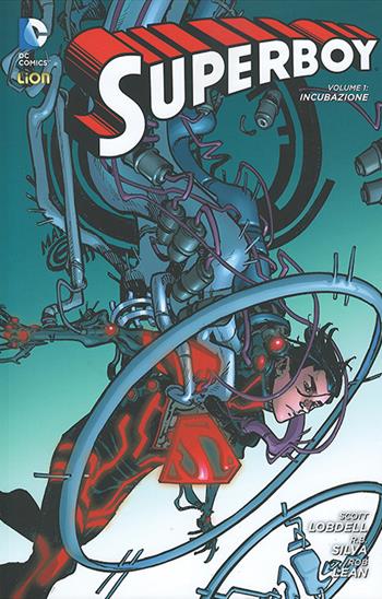 Superboy. Vol. 1 - R. B. Silva - Libro Lion 2015 | Libraccio.it
