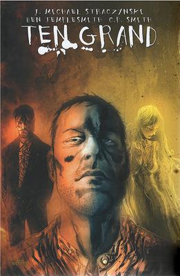 Ten Grand - J. Michael Straczynski, Ben Templesmith, C. P. Smith - Libro Lion 2015 | Libraccio.it