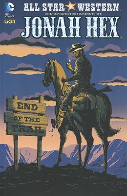 All star western. Vol. 9  - Libro Lion 2015 | Libraccio.it