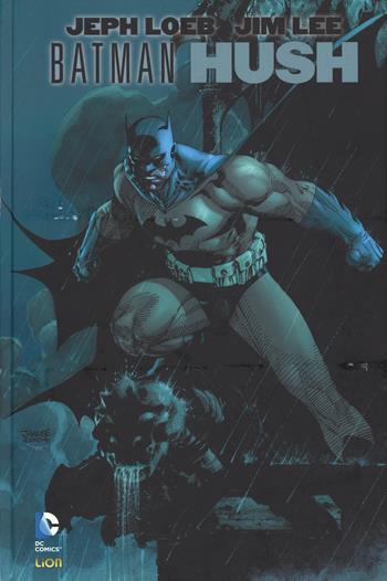Hush. Batman. Vol. 1 - Jeph Loeb, Jim Lee, Scott Williams - Libro Lion 2015, Absolute DC | Libraccio.it