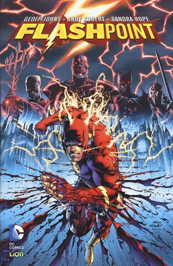 Flashpoint - Geoff Johns, Andy Kubert - Libro Lion 2018, DC Comics | Libraccio.it