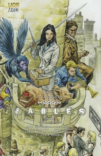 Fables deluxe. Vol. 2 - Bill Willingham - Libro Lion 2016, Vertigo deluxe | Libraccio.it