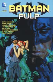 Batman. Pulp