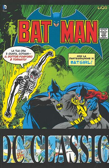 Batman classic. Vol. 2 - John Wagner, Alan Grant - Libro Lion 2016, DC classic | Libraccio.it